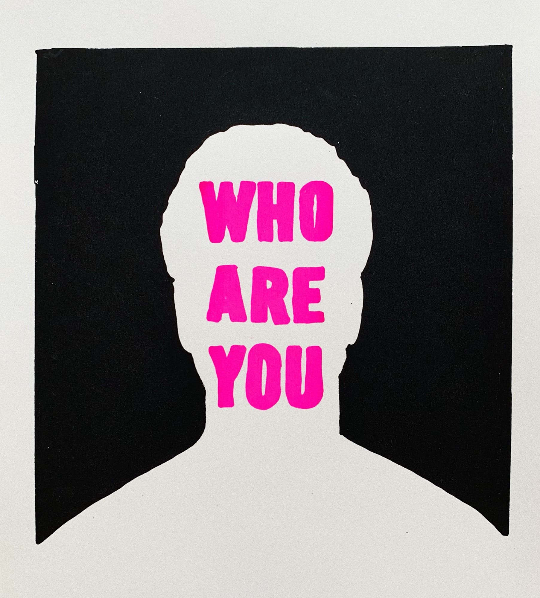 Who Are You